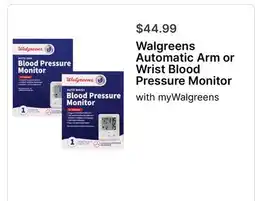 Walgreens Walgreens Automatic Arm or Wrist Blood Pressure Monitor offer