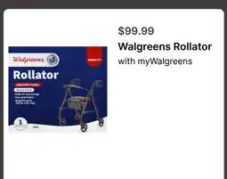 Walgreens Walgreens Rollator offer