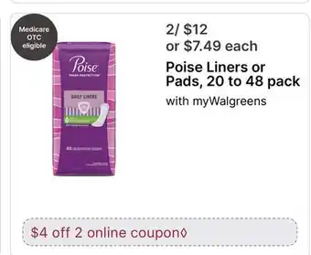 Walgreens Poise Liners or Pads, 20 to 48 pack offer