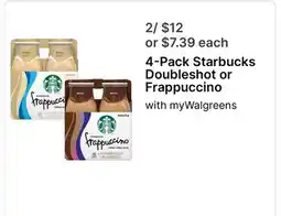 Walgreens 4 - Pack Starbucks Doubleshot or Frappuccino offer