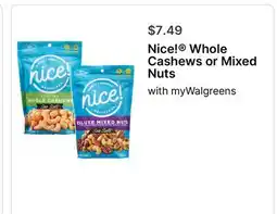 Walgreens Nice! Whole Cashews or Mixed Nuts offer