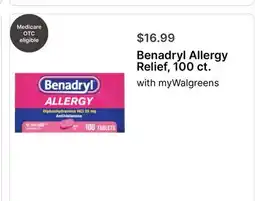 Walgreens Benadryl Allergy Relief, 100 ct offer