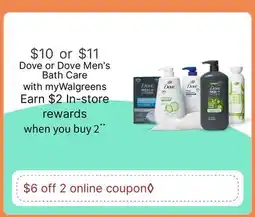 Walgreens Dove or Dove Men's Bath Care offer