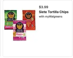 Walgreens Siete Tortilla Chips offer