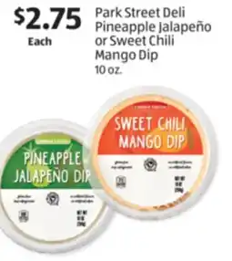 Aldi Park Street Deli Pineapple Jalapeño or Sweet Chili Mango Dip offer