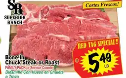 Superior Grocers Bone-In Chuck Steak or Roast offer