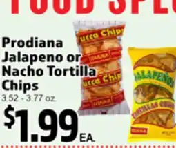 Superior Grocers Prodiana Jalapeno or Nacho Tortilla Chips offer