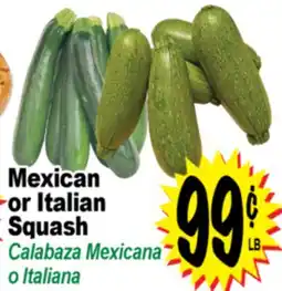 Superior Grocers Mexican or Italian Squash offer