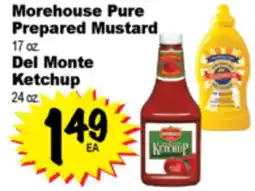 Superior Grocers Morehouse Pure Prepared Mustard 17 oz., Del Monte Ketchup 24 oz offer