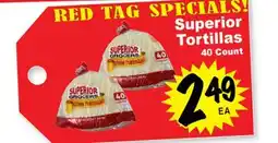 Superior Grocers Superior Tortillas offer