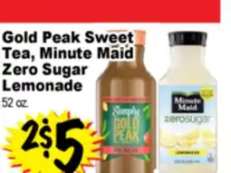 Superior Grocers Gold Peak Sweet Tea, Minute Maid Zero Sugar Lemonade offer