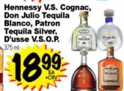Superior Grocers Hennessy V.S. Cognac, Don Julio Tequila Blanco, Patron Tequila Silver, D'usse V.S.O.P offer