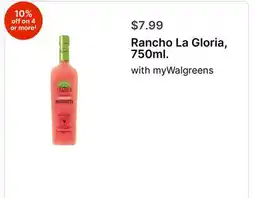 Walgreens Rancho La Gloria, 750ml offer