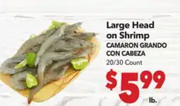 Vallarta Supermarkets Large Head on Shrimp offer