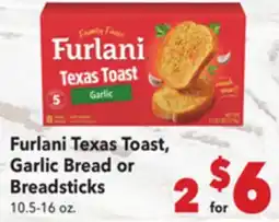 Vallarta Supermarkets Furlani Texas Toast, Garlic Bread or Breadsticks offer