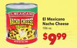 Vallarta Supermarkets El Mexicano Nacho Cheese offer