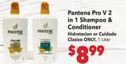 Vallarta Supermarkets Pantene Pro V 2 in 1 Shampoo & Conditioner / Hidratacion or Cuidado Clasico ONLY, 1 Liter offer