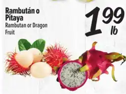 El Super Fresh Rambutan or Dragon Fruit offer