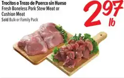 El Super Fresh Fresh Boneless Pork Stew Meat or Cushion Meat offer