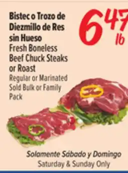 El Super Fresh Fresh Boneless Beef Chuck Steaks or Roast offer