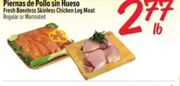 El Super Fresh Boneless Skinless Chicken Leg Meat offer