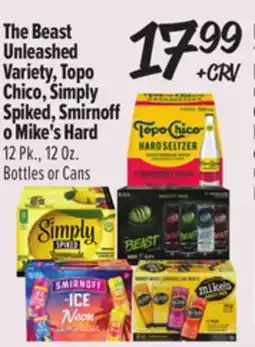 El Super The Beast Unleashed Variety, Topo Chico, Simply Spiked, Smirnoff o Mike's Hard offer