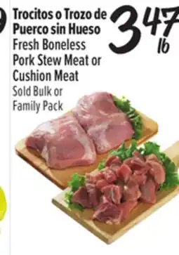 El Super Fresh Boneless Pork Stew Meat or Cushion Meat offer