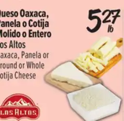 El Super Oaxaca, Panela or Ground or Whole Cotija Cheese offer