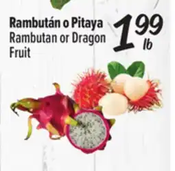 El Super Rambutan or Dragon Fruit offer