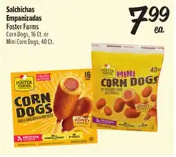 El Super Foster Farms Corn Dogs, 16 Ct. or Mini Corn Dogs, 40 Ct offer