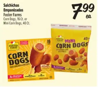 El Super Foster Farms Corn Dogs, 16 Ct. or Mini Corn Dogs, 40 Ct offer
