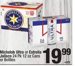 Super King Markets Michelob Ultra or Estrella Jalisco offer