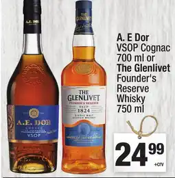 Super King Markets A. E Dor VSOP Cognac 700 ml or The Glenlivet Founder's Reserve Whisky 750 ml offer
