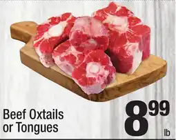 Super King Markets Beef Oxtails or Tongues offer
