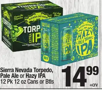 Super King Markets Sierra Nevada Torpedo, Pale Ale or Hazy IPA offer