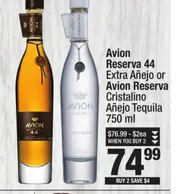 Super King Markets Avion Reserva 44 Extra Añejo or Avion Reserva Cristalino Añejo Tequila offer