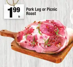 Super King Markets Pork Leg or Picnic Roast offer