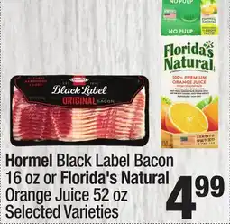 Super King Markets Hormel Black Label Bacon 16 oz or Florida's Natural Orange Juice 52 oz offer