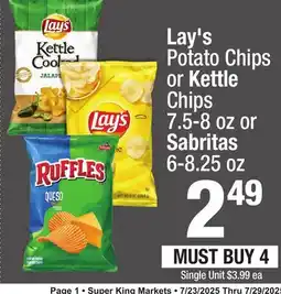 Super King Markets Lay's Potato Chips or Kettle Chips 7.5-8 oz or Sabritas 6-8.25 oz offer