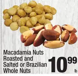 Super King Markets Macadamia Nuts Roasted and Salted or Brazilian Whole Nuts offer