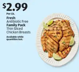 Aldi Fresh Antibiotic Free Family Pack Thin Sliced Chicken Breasts offer