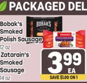 Tony’s Fresh Market Bobak's Smoked Polish Sausage, 12 oz, Zatarain's Smoked Sausage, 14oz offer