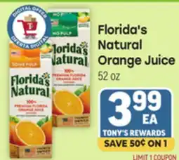 Tony’s Fresh Market Florida's Natural Orange Juice offer