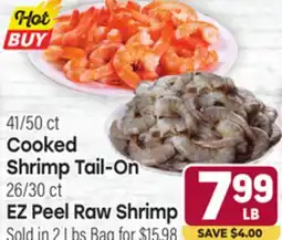 Tony’s Fresh Market Cooked Shrimp Tail-On, 26/30 ct, EZ Peel Raw Shrimp offer