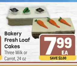 Tony’s Fresh Market Bakery Fresh Loaf Cakes offer