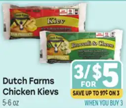 Tony’s Fresh Market Dutch Farms Chicken Kievs offer