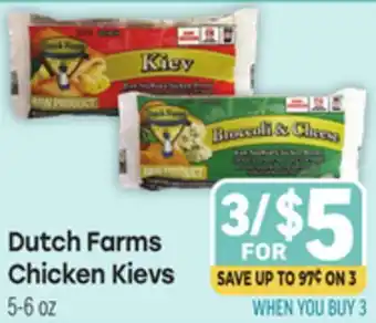 Tony’s Fresh Market Dutch Farms Chicken Kievs offer