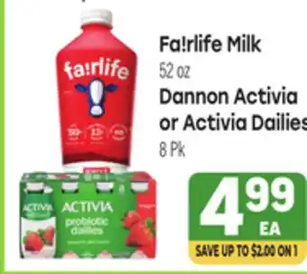 Tony’s Fresh Market Fa!rlife Milk 52oz Dannon Activia or Activia Dailies 8Pk offer