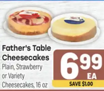 Tony’s Fresh Market Father's Table Cheesecakes offer