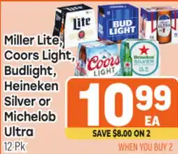 Tony’s Fresh Market Miller Lite, Coors Light, Budlight, Heineken Silver or Michelob Ultra offer